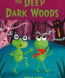 Very First Reading 7: The Deep  Dark Woods - Conrad Mason