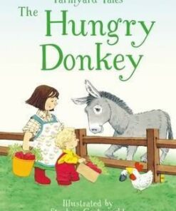 First Reading Farmyard Tales: The Hungry Donkey - Heather Amery