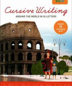 Cursive Writing: Around the World in 26 Letters - Flash Kids Editors