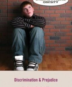 Discrimination and Prejudice - Understanding Obesity - Victor Garcia