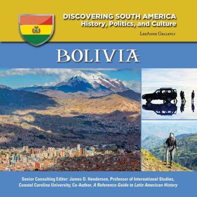 Bolivia  - Discovering South America - LeeAnne Gelletly