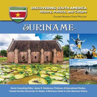 Suriname - Discovering South America - Colleen Williams