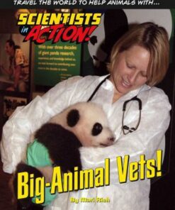 Big-Animal Vets  - Scientists in Action - Mari Rich