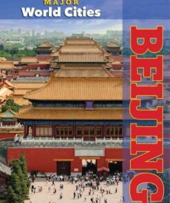 Beijing - Major World Cities - Crest Mason
