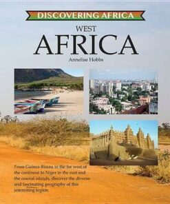 West Africa - Discovering Africa - Annelise Hobbs