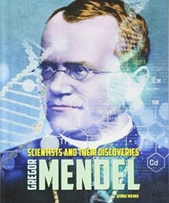 Gregor Mendel - George Wilmer