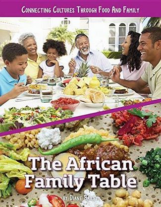 The African Family Table | Heath Educational Books