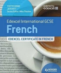 Edexcel International GCSE and Certificate French - Yvette Grime