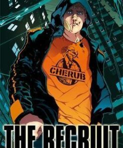 CHERUB: The Recruit Graphic Novel: Book 1 - Robert Muchamore