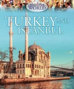 Developing World: Turkey and Istanbul - Philip Steele