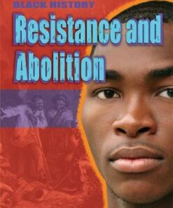 Black History: Resistance and Abolition - Dan Lyndon
