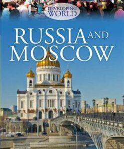 Developing World: Russia and Moscow - Philip Steele