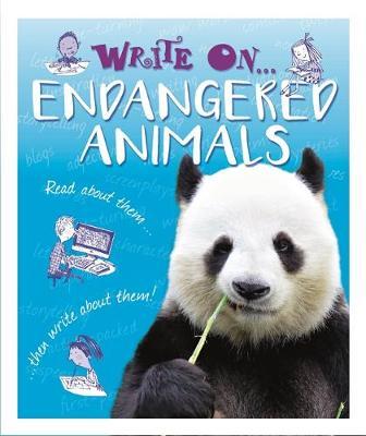 Write On: Endangered Animals - Clare Hibbert