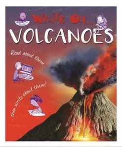 Write On: Volcanoes - Clare Hibbert
