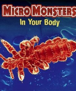 Micro Monsters: In Your Body - Clare Hibbert