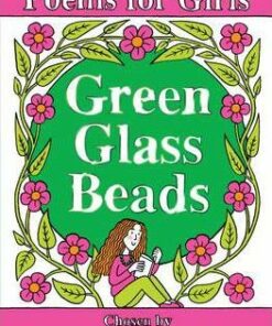 Green Glass Beads: A Collection of Poems for Girls - Jacqueline Wilson