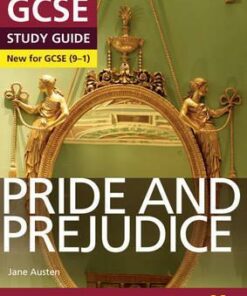 Pride and Prejudice: York Notes for GCSE (9-1) - Paul Pascoe