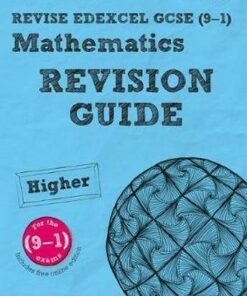 REVISE Edexcel GCSE (9-1) Mathematics Higher Revision Guide: with FREE online edition - Harry Smith