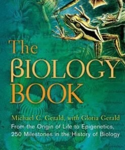 The Biology Book: From the Origin of Life to Epigenetics