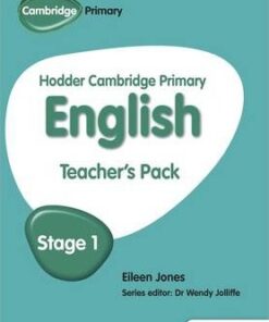 Hodder Cambridge Primary English: Teacher's Pack Stage 1 - Eileen Jones