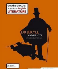 AQA GCSE English Literature Set Text Teacher Pack: Dr Jekyll and Mr Hyde - Sue Bennett