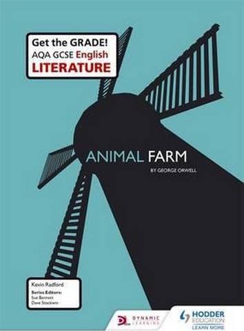 AQA GCSE English Literature Set Text Teacher Pack: Animal Farm - Kevin Radford