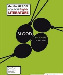 AQA GCSE English Literature Set Text Teacher Pack: Blood Brothers - Karen Ayrey