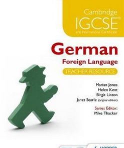 Cambridge IGCSE (R) and International Certificate German Foreign Language Teacher Resource & Audio-CDs - Marian Jones