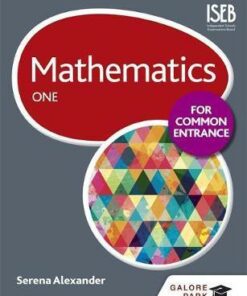 Mathematics for Common Entrance One - Serena Alexander