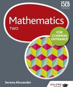 Mathematics for Common Entrance Two - Serena Alexander