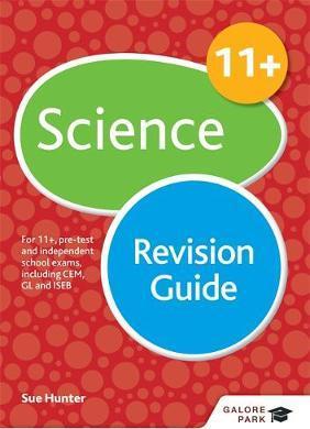 11+ Science Revision Guide: For 11+