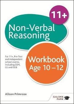 Non-Verbal Reasoning Workbook Age 10-12: For 11+