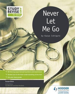 Study and Revise for GCSE: Never Let Me Go - Susan Elkin