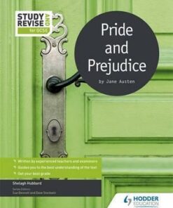Study and Revise for GCSE: Pride and Prejudice - Shelagh Hubbard
