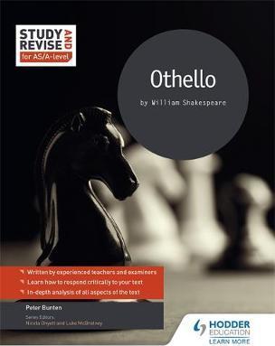 Study and Revise for AS/A-level: Othello - Pete Bunten