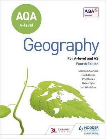AQA A-level Geography Fourth Edition - Ian G. Whittaker