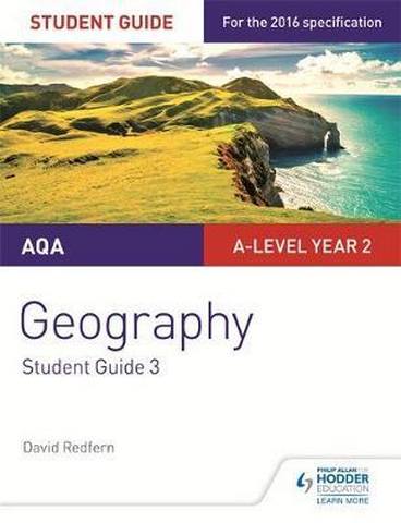 AQA A-level Geography Student Guide 3: Hazards; Population and the Environment - David Redfern