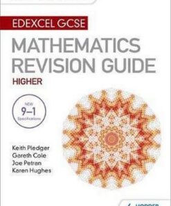 Edexcel GCSE Maths Higher: Mastering Mathematics Revision Guide - Keith Pledger