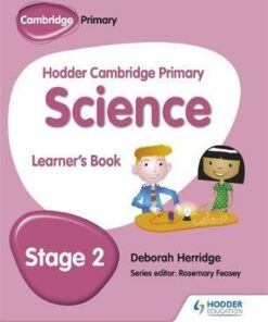 Hodder Cambridge Primary Science Learner's Book 2 - Deborah Herridge