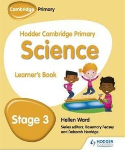 Hodder Cambridge Primary Science Learner's Book 3 - Hellen Ward