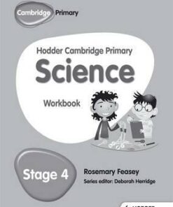 Hodder Cambridge Primary Science Workbook 4 - Rosemary Feasey