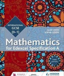 Edexcel International GCSE (9-1) Mathematics Student Book Third Edition - Alan Smith
