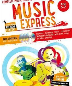 Music Express - Music Express: Age 6-7 (Book + 3CDs + DVD-ROM): Complete music scheme for primary class teachers - Helen MacGregor