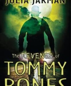 The Revenge of Tommy Bones - Julia Jarman