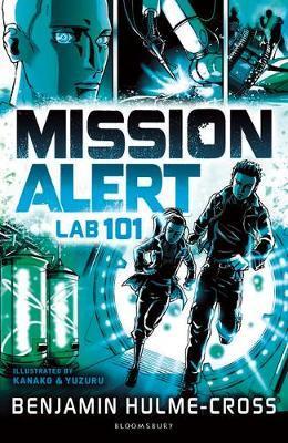 Mission Alert: Lab 101 - Benjamin Hulme-Cross