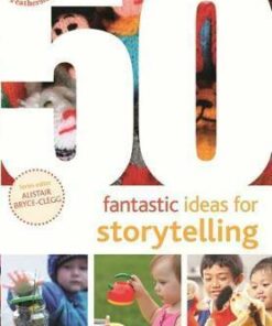 50 Fantastic Ideas for Storytelling - Judit Horvath