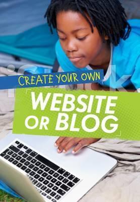 Create Your Own Website or Blog - Matthew Anniss