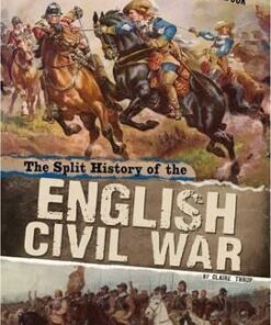 The Split History of the English Civil War: A Perspectives Flip Book - Claire Throp