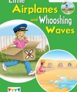 Little Aeroplanes and Whooshing Waves: Shared Reading Level 2 - Jay Dale