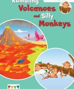 Rumbling Volcanoes and Silly Monkeys: Shared Reading Levels 9-11 - Jay Dale